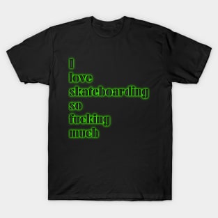 Skateboarding T-Shirt